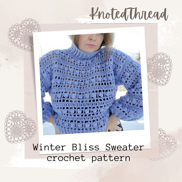 Winter Bliss crochet sweater pattern, crochet sweater pattern, crochet pdf, crochet digital instruction of texture crochet sweater