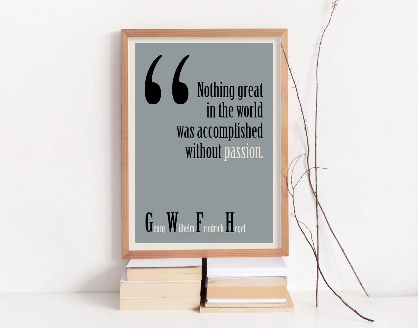 Hegel Quotes Posters Wilhelm Friedrich Hegel Quote Print