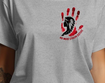Koszulka z krótkim lub długim rękawem „No More Stolen Sisters MMIW MMIP Indigenous Missing Women” z motywem rdzennych kobiet. Koszulka z motywem rdzennych kobiet.