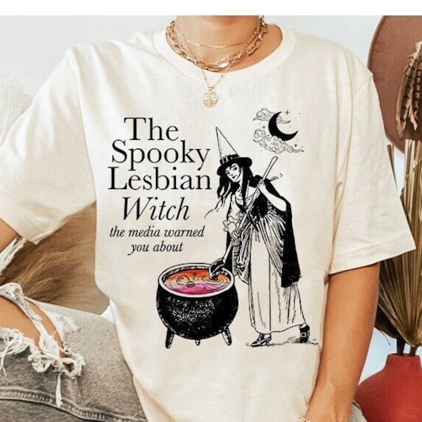 The spooky lesbian witch the media warned you about shirt | vintage lesbian shirt | lgbtq pride shirt | halloween lesbian | queer pride wlw