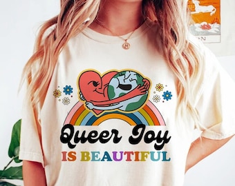 Queer joy shirt | queer joy is beautiful shirt | queer shirt | lgbtq pride shirt | lesbian | bisexual | trans | nonbinary | inclusivity