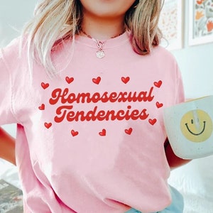 Homosexual tendencies shirt | heart lgbtq shirt | funny lgbt shirt | cottagecore fruity | retro lesbian shirt | retro bisexual | queer wlw
