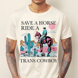 Save a horse ride a trans cowboy shirt | trans pride shirt | transgender pride | trans kids | trans youth | lgbtq pride | western boho queer