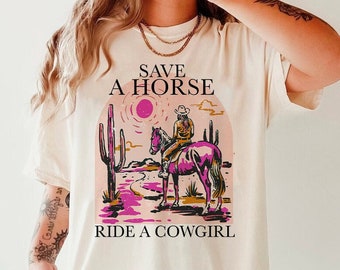 Save a horse ride a cowgirl | retro lesbian shirt | lesbian clothes | sapphic shirt | lesbian cowgirl | lesbian pride | western | femme |wlw