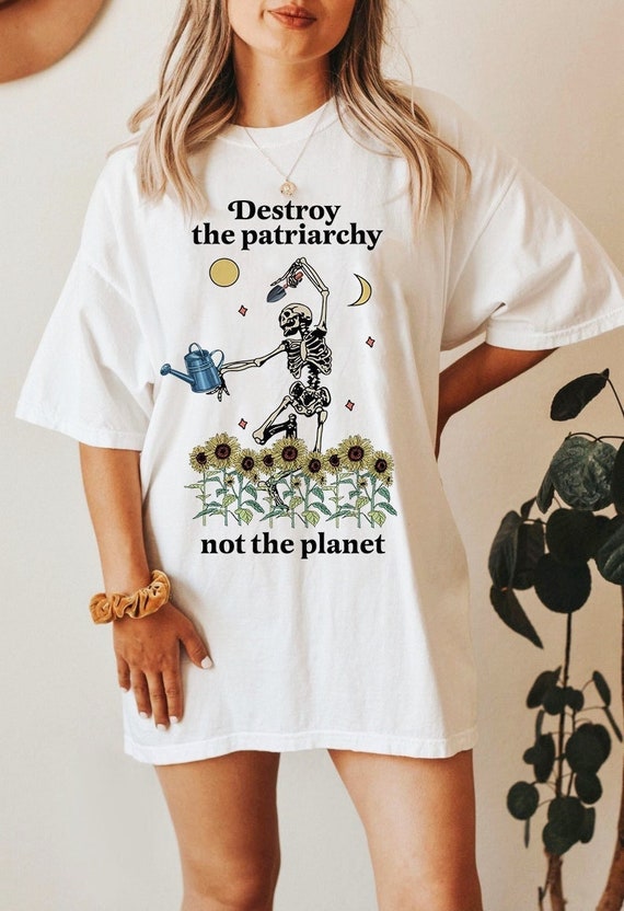 Destroy Patriarchy Not Planet Feminist Shirt | Feminism Destroy Patriarchy Not Planet Feminist Shirt | Feminism
