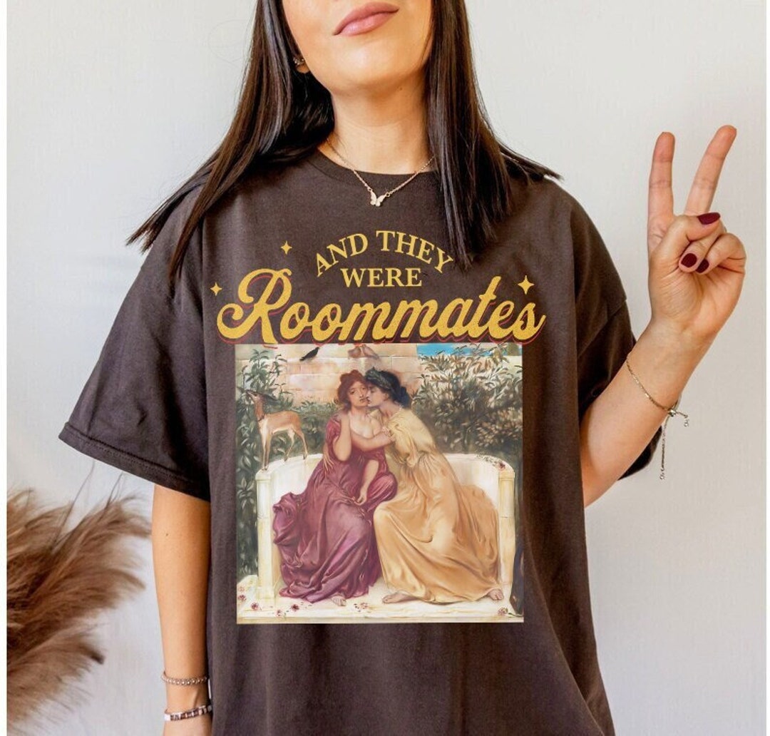 And They Were Roommates Shirt Lesbian Pride Shirt Historians Would Call Lesbian Girlfriend Gift