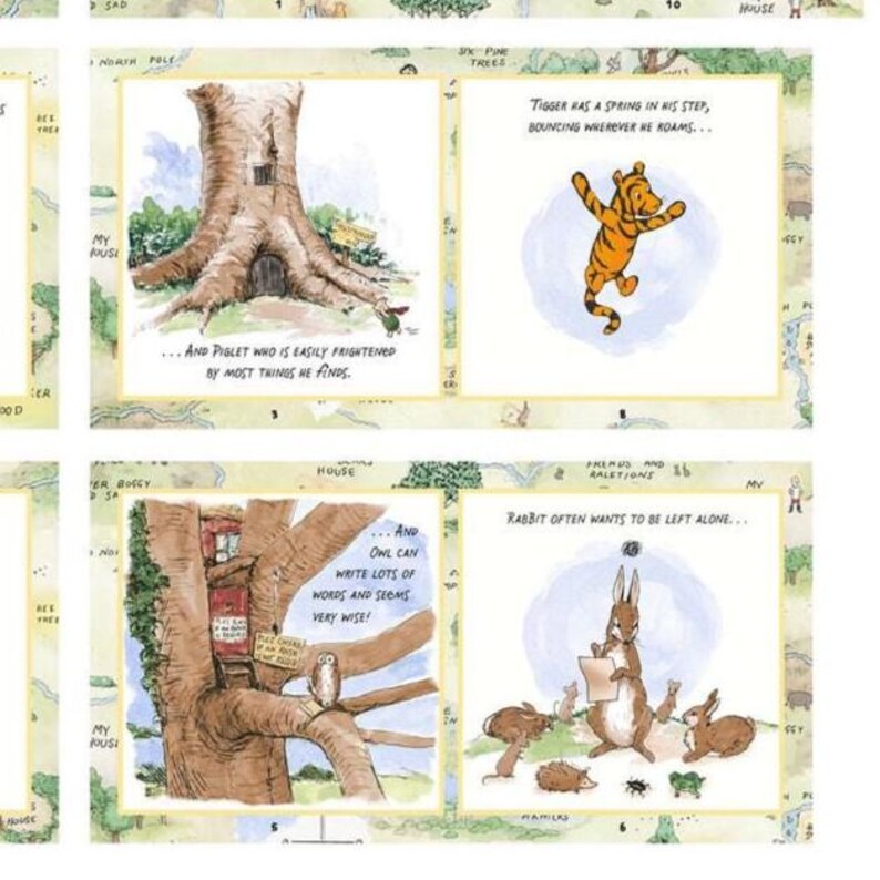 May include: A printed fabric panel featuring four illustrated scenes from Winnie the Pooh. The panels show a large tree, Tigger bouncing, Owl in a tree house, and Rabbit with small animals. Text includes: Tigger has a spring in his step, bouncing wherever he roams, and Piglet who is easily frightened by most things he finds, and Owl can write lots of words and seems very wise, and Rabbit often wants to be left alone.