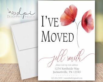 I've Moved Change of Address Announcement Card with Red Poppies, Personalized Change of Address card, Customize the wording & font color