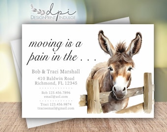 Funny Change of Address Cards, Moving is a Pain in the A** new address announcement, We've or I've moved card, Printed w/ envelopes