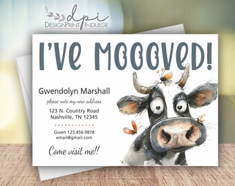 I've Moooved Change of Address Announcement Cards, Funny Cow Moved, Printed New Address Moving Cards w/ envelopes, Digital possible