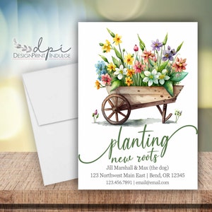 New Address Announcements, New Address Card, Moving Announcement, We Moved Card, Wheelbarrow Spring Flowers, Digital or Printed w/ envelopes
