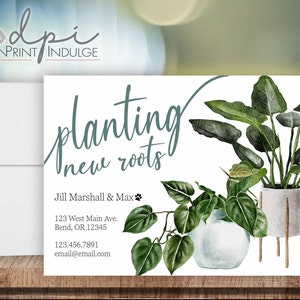 Planting New Roots Personalized Change of Address Announcement Cards, Plant Moving Cards, Card, Customize the wording, Digital or Printed