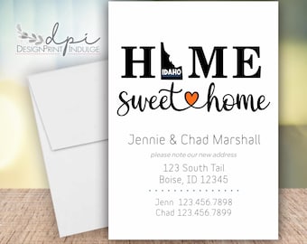 Idaho New Address Announcement Cards, Home Sweet Home, State Moving Card (Digital or Printed)