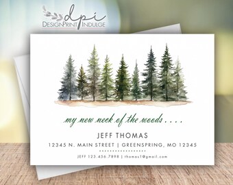 Pine Trees 'new neck of the woods' Moving Announcements, New Home, Forest (Digital or Printed)