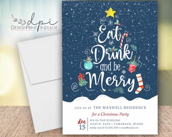 Eat Drink & Be Merry Christmas Party Invites, Holiday Party Invitation Card, Christmas Invite to Eat Drink and be Merry, Digital or Printed