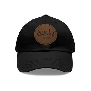 New Dad EST 2025, Dada Hat, Dad Hat with Leather Patch, Casual Cap, Perfect Gift for Father&#39;s Day, Outdoor, Everyday Wear, gift for him