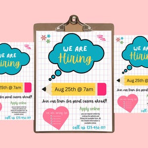 May include: A brown clipboard holding a white grid-patterned flyer with a blue speech bubble containing the text WE ARE Hiring, a yellow pencil graphic with the text Aug 25th @ 7am, a pink heart, and additional text including call us 123-456-789.