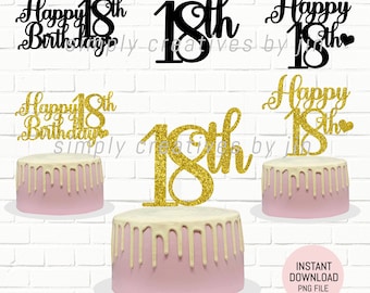 18th Birthday Cake Topper Cut File | Happy 18th PNG File | 18th Cake Topper Cut File | Instant Download