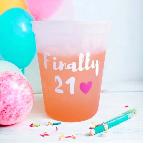 21st Birthday Color Changing Cup | Finally 21 | 21st Birthday | Party Cup | 16 oz. Stadium Cup | 21st Birthday Custom Cup| Forever 21 Cup
