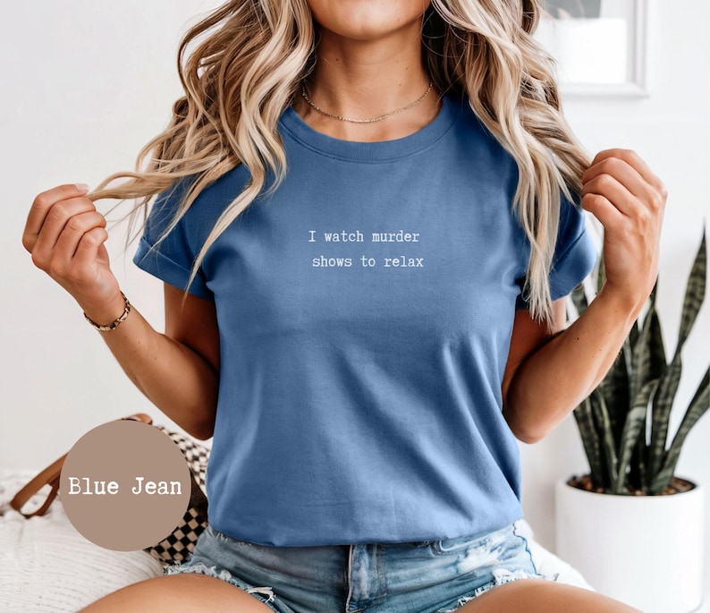 Cadeau voor liefhebbers van waargebeurde misdaadverhalen, T-shirt voor misdaadverslaafden, T-shirt voor moordmysteries, T-shirt om te bingewatchen, Comfort Colors afbeelding 7