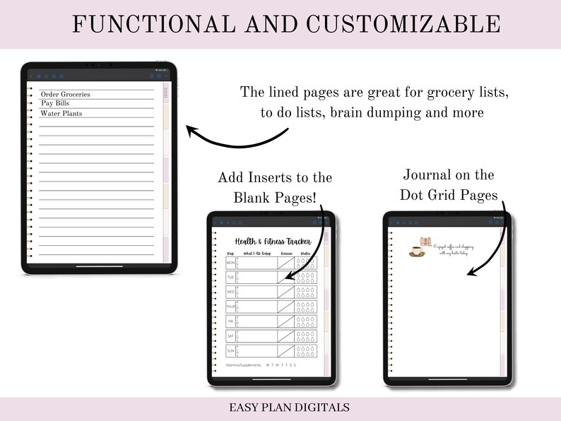 May include: Three digital planner pages on a tablet screen. The first page has lined paper with the text "Order Groceries, Pay Bills, Water Plants". The second page has a grid with the text "Health & Fitness Tracker". The third page has a dot grid with the text "Enjoyed coffee and shopping with my bestie today".