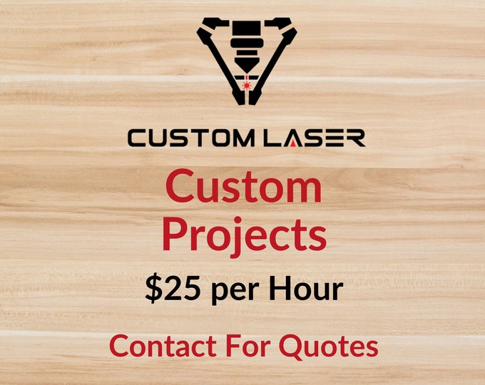 Custom Projects? No Problem.