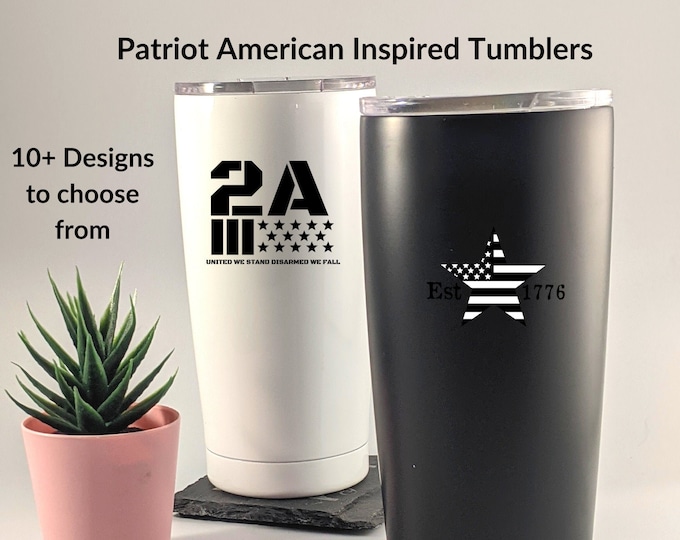 Custom Patriot American Inspired Tumblers