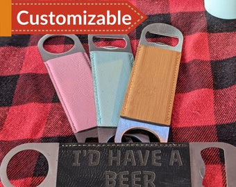 Custom Double-Sided Bottle Opener, Funny Sayings, Names, Custom Engraved