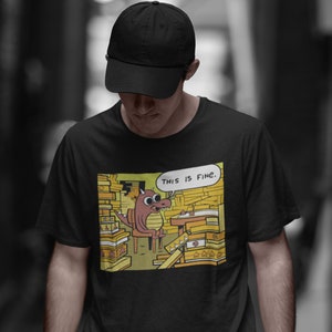 This Is Fine Dragon Hoard T-Shirt