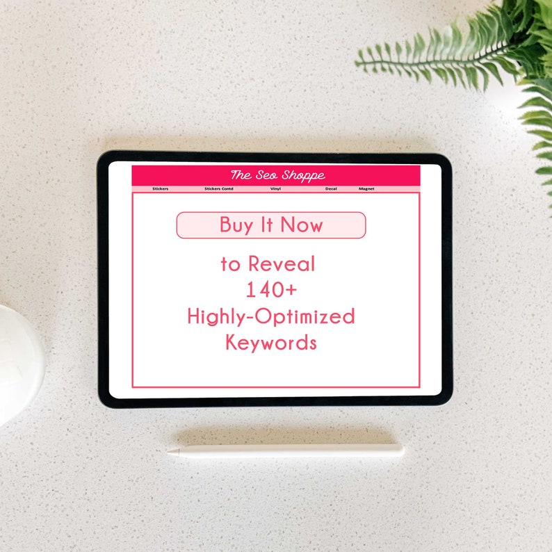 Stickers and Vinyl Etsy SEO Keywords 140 Etsy Tags for Etsy