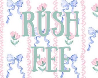 RUSH MY ORDER - please message prior to placing order to verify