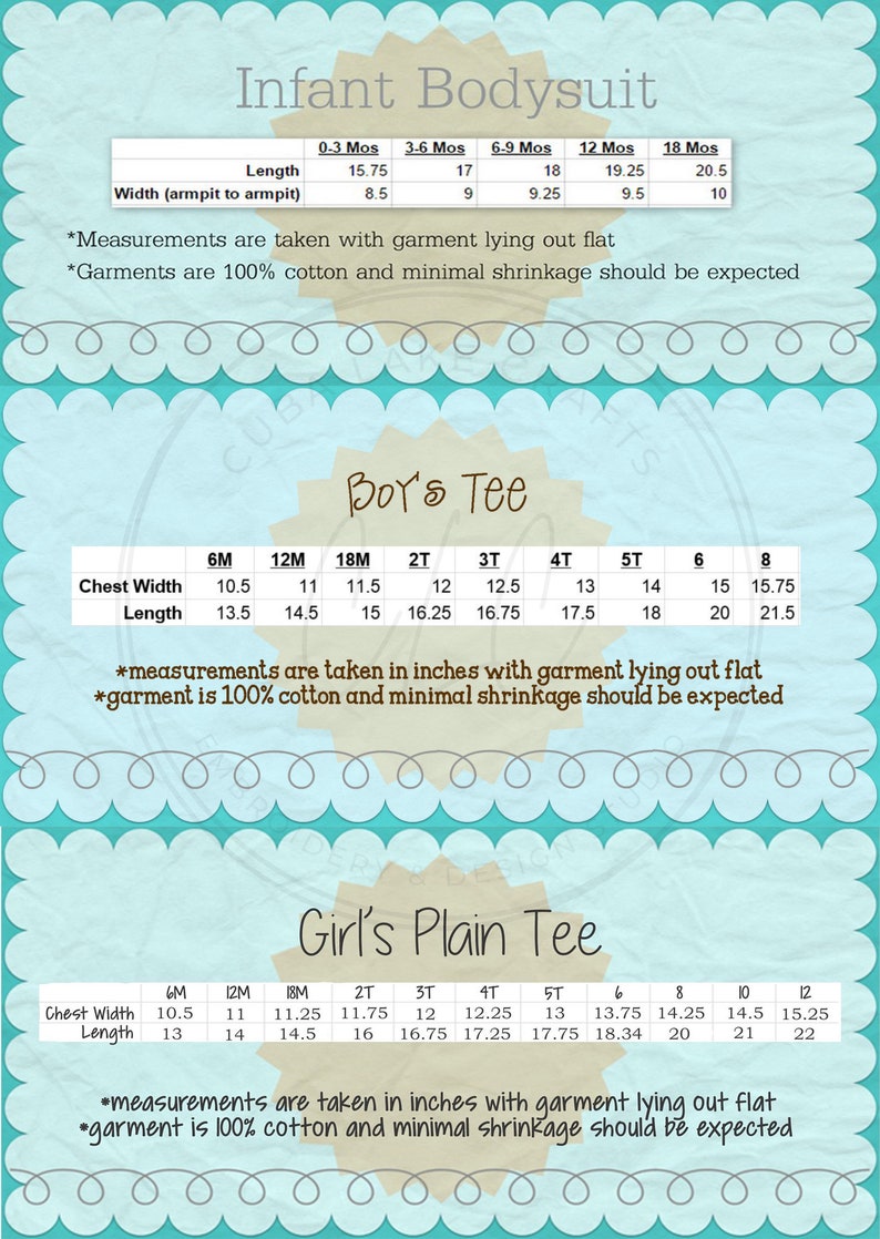 May include: A chart with size measurements for infant bodysuits, boys' tees, and girls' plain tees. The chart includes measurements for chest width and length in inches. The chart also includes the age range for each size.