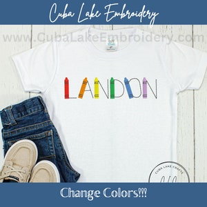 Boys Back To School Crayon Name Shirt | Crayons  | Embroidered Shirt | Back To School Name Monogram Shirt | Personalized | Rainbow