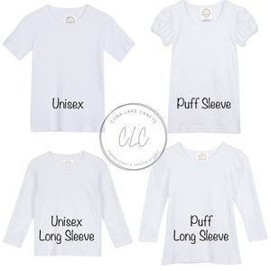May include: Four white t-shirts, two with short sleeves and two with long sleeves. The short-sleeved shirts are labeled "Unisex" and "Puff Sleeve". The long-sleeved shirts are labeled "Unisex Long Sleeve" and "Puff Long Sleeve".