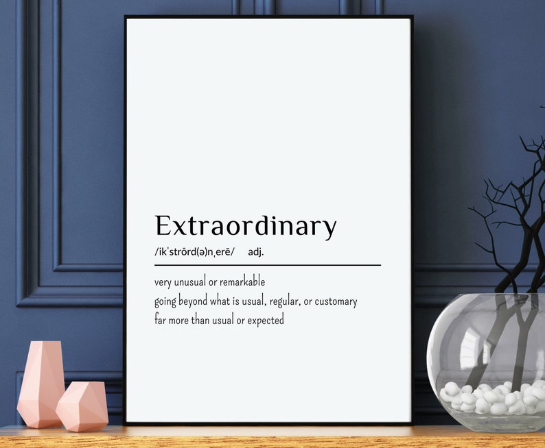 Extraordinary Definition Extraordinary Definition
