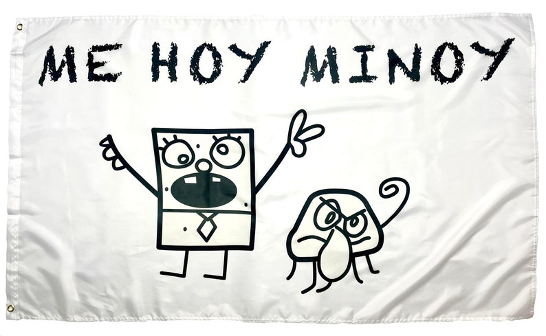 SpongeBob DoodleBob Me Hoy Minoy Flag - funny 3x5 feet banner - college Wall, Room, party, dorm for girls and guy 