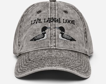 Live Laugh Loon Embroidered Vintage Cotton Twill Cap