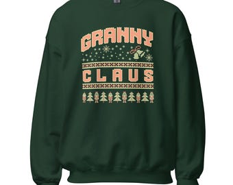 Granny Claus Sweatshirt: Unisex Cozy Christmas Top