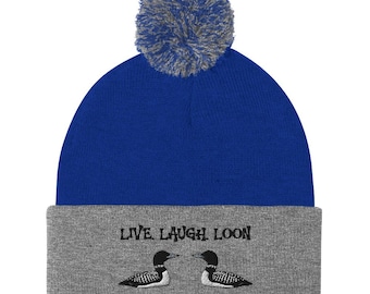 Live Laugh Loon, loon Embroidered Pom-Pom Beanie