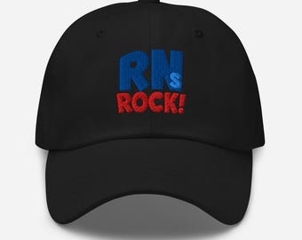 RNs ROCK! Embroidered Hat, Nurse Appreciation Gift, Custom Nursing Cap, Adjustable Snapback, Hospital RN Gifts, Healthcare Pride Hat