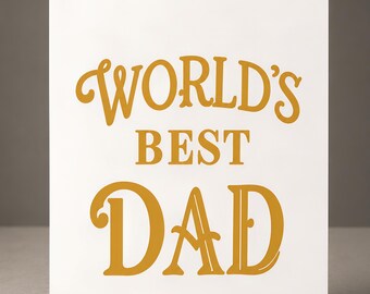 Printable Father's Day Card, World's Dad, Foldable Greeting (Instant Download)