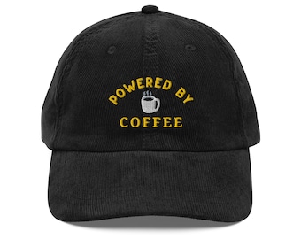Powered by Coffee Embroidered Corduroy Hat – Funny Coffee Lover Dad Cap – Caffeine Gift for Barista, Coffee Addict, or Cafe Aesthetic