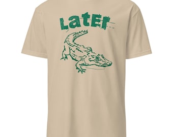 Later Alligator – Distressed Retro Reptile Short-Sleeve Unisex T-Shirt