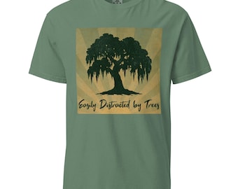 Easily Distracted by Trees Unisex garment-dyed heavyweight t-shirt
