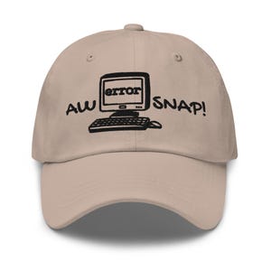 Aw Snap! Computer Error Embroidered Hat - Funny Gift for Teachers, Tech Lovers, and  Programmers, Adjustable Cap and Unique Design