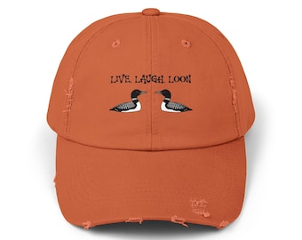 Live Laugh Loon Distressed Cap, Baseball Hat, Vintage Style Headwear, Outdoor Adventure Gift, Bird Lover Accessory