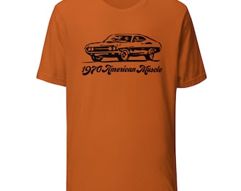 1970 American Muscle Car Unisex T-Shirt - Vintage Classic Auto Tee - Retro 70s Gift for Him & Her - Soft Cotton Shirt