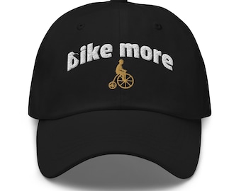 Bike More Hat – Embroidered Penny Farthing Dad Hat, Vintage Cycling Gift, Baseball Cap for Bikers, Retro Bicycle Aesthetic Hat
