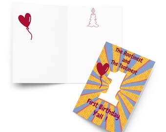 First Rootinest Tootinest Birthday Greeting card