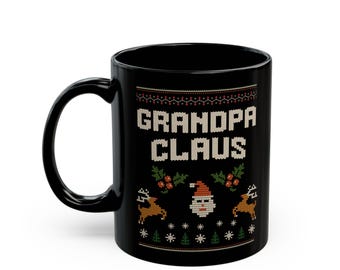 Grand Pa Claus Mug, Christmas Coffee Cup, Santa Claus Gift, Holiday Drinkware, Funny Christmas Mug, 11 ounces, 15 ounces